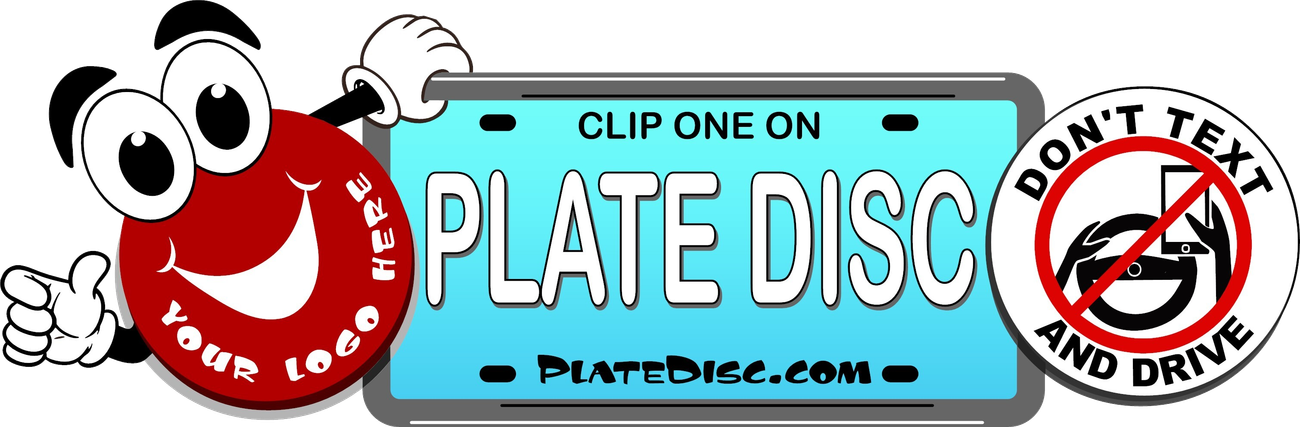 Clip one on — a Plate Disc clipped onto a license plate frame, plus a Don't Text and Drive disc